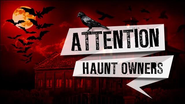Attention Montana Haunt Owners